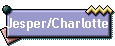 Jesper/Charlotte